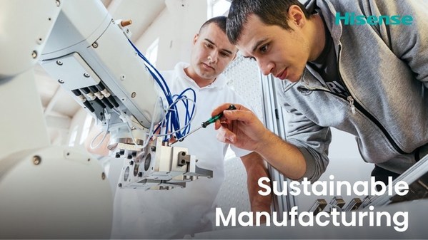 Hisense Sustainable Manufacturing